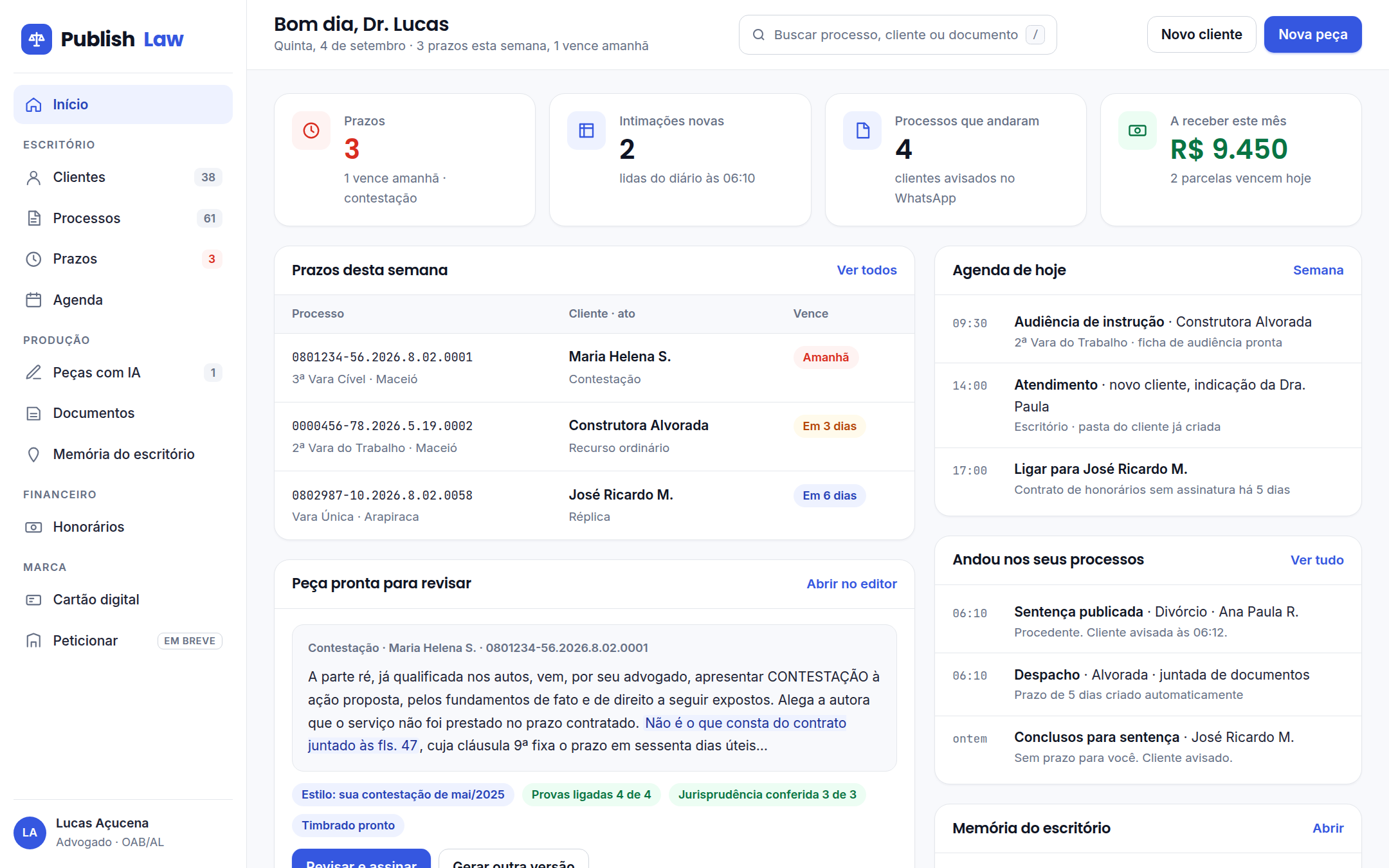 Tela inicial do Publish Law: prazos, agenda, processos que andaram e a peça pronta para revisar